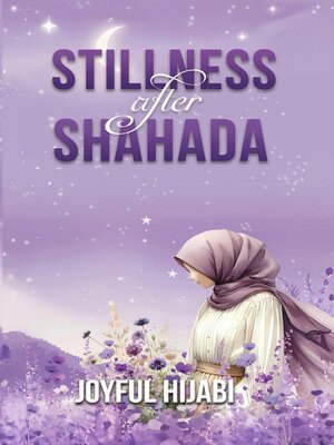 cover image of Stillness After Shahada